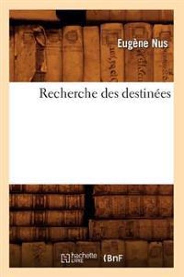Recherche Des Destinées