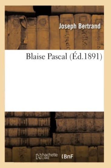 Blaise Pascal (Éd.1891)