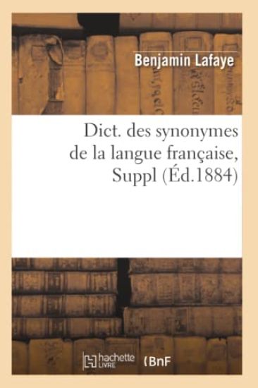 Dict. Des Synonymes de la Langue Française, Suppl (Éd.1884)