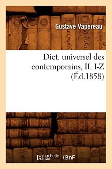 Dict. Universel Des Contemporains, II. I-Z (Éd.1858)