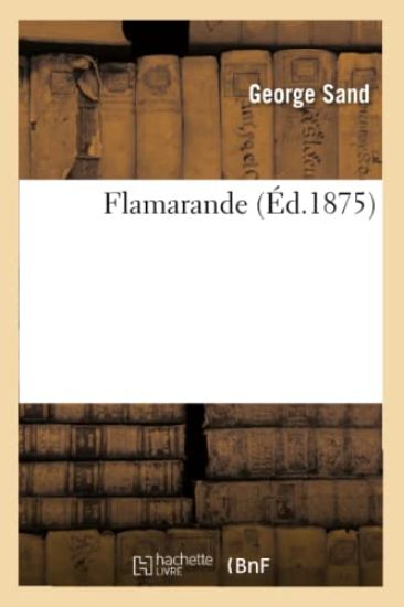 Flamarande (Éd.1875)