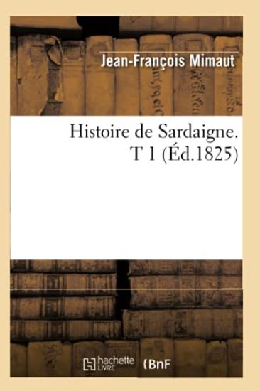 Histoire de Sardaigne. T 1 (Éd.1825)