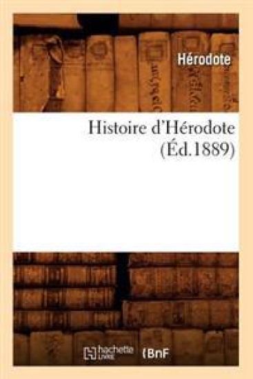 Histoire d'Hérodote (Éd.1889)