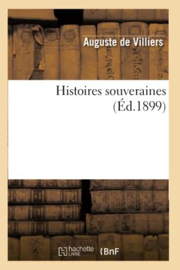 Histoires Souveraines (Éd.1899)