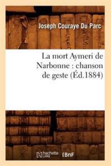 La mort Aymeri de Narbonne