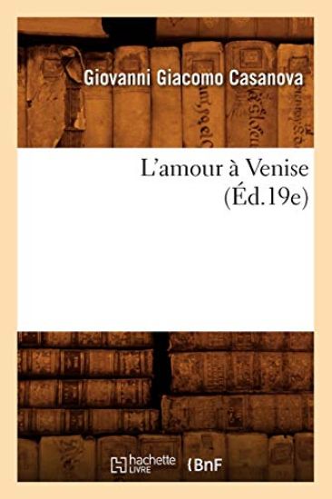 L'Amour À Venise (Éd.19e)