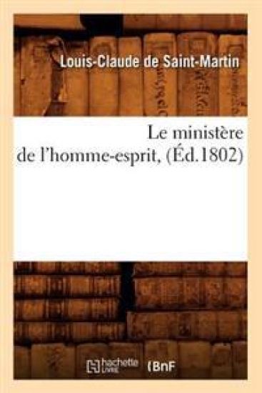 Le Ministère de l'Homme-Esprit, (Éd.1802)