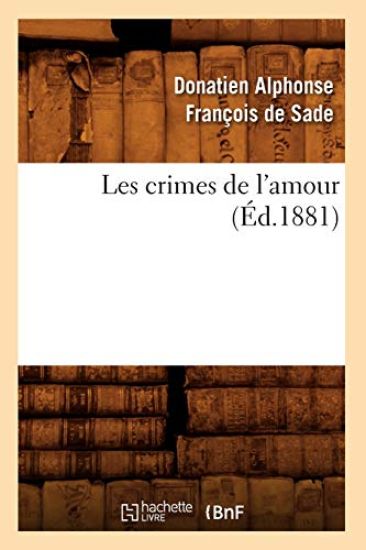 Les Crimes de l'Amour (Éd.1881)