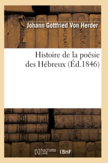 Histoire de la Poésie Des Hébreux (Éd.1846)
