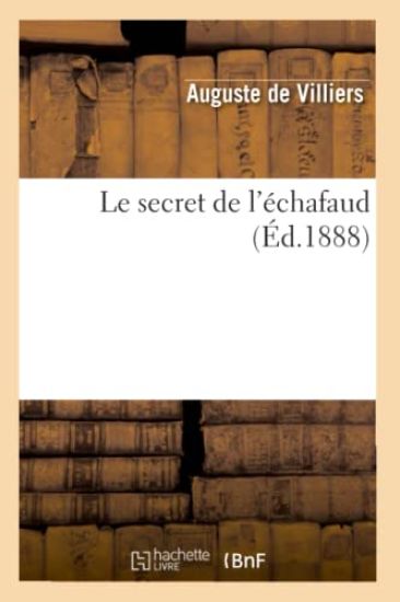 Le Secret de l'Échafaud (Éd.1888)