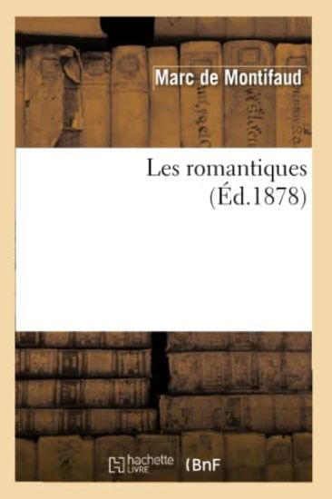 Les Romantiques (Éd.1878)