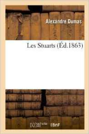 Les Stuarts (Éd.1863)