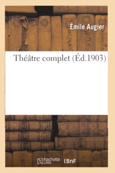 Théâtre Complet
