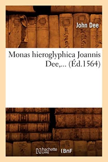 Monas Hieroglyphica Joannis Dee (Éd.1564)