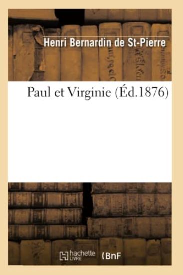 Paul Et Virginie (Éd.1876)