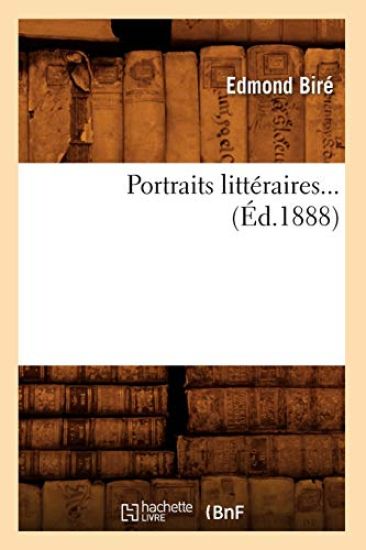 Portraits Littéraires (Éd.1888)