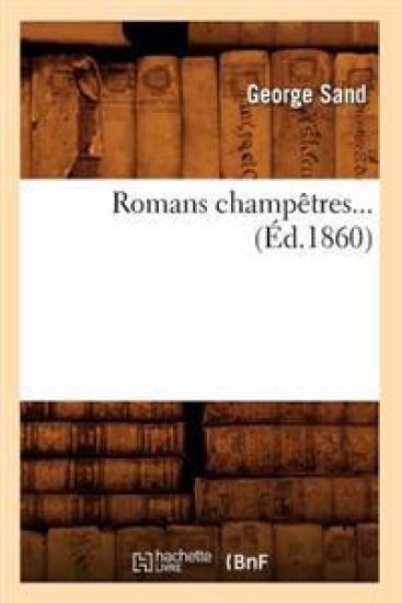 Romans Champêtres (Éd.1860)