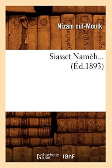 Siasset Namèh (Éd.1893)