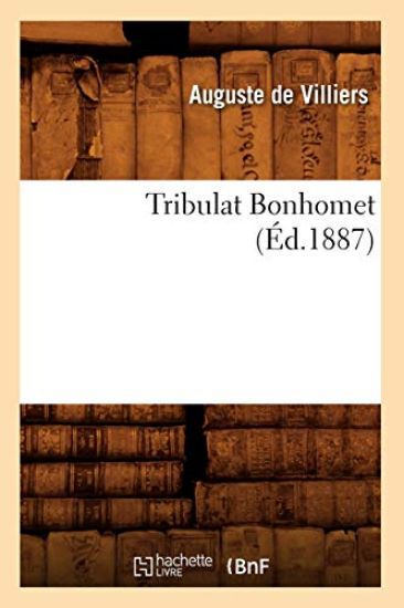 Tribulat Bonhomet (Éd.1887)