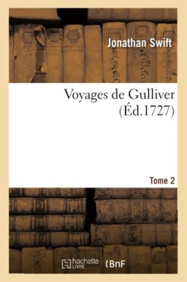 Voyages de Gulliver. Tome 2 (Éd.1727)