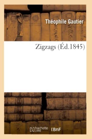 Zigzags (Éd.1845)