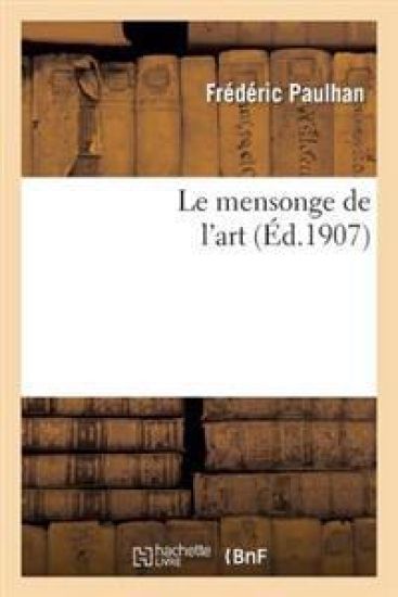 Le Mensonge de l'Art