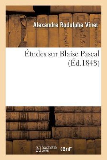 Études Sur Blaise Pascal