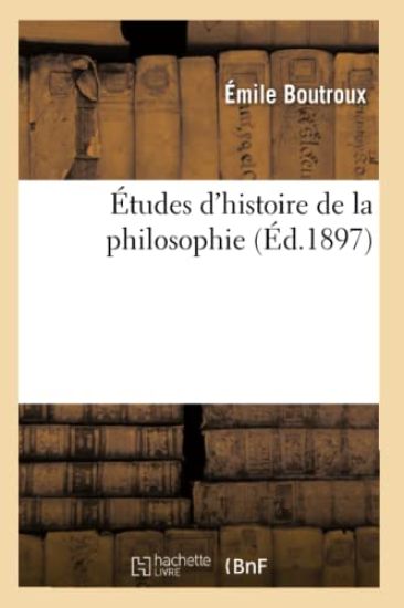 Études d'Histoire de la Philosophie