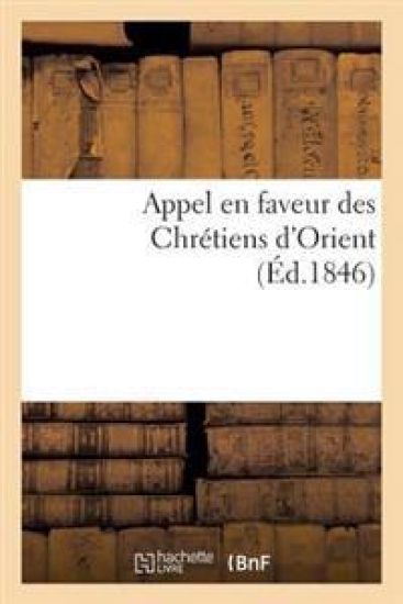 Appel En Faveur Des Chrétiens d'Orient