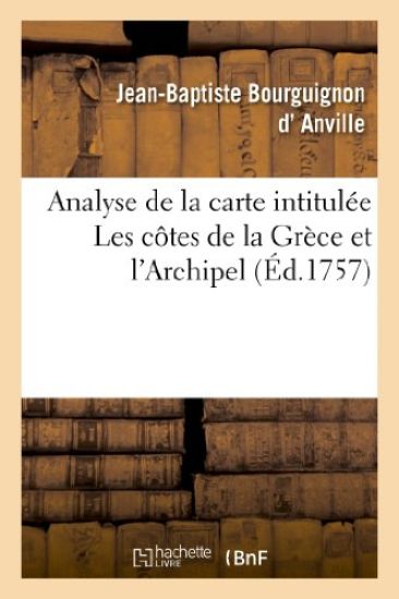 Analyse de la Carte Intitulée Les Côtes de la Grèce Et l'Archipel