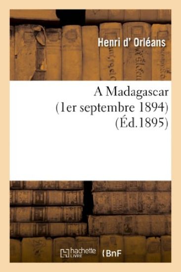 A Madagascar (1er Septembre 1894)