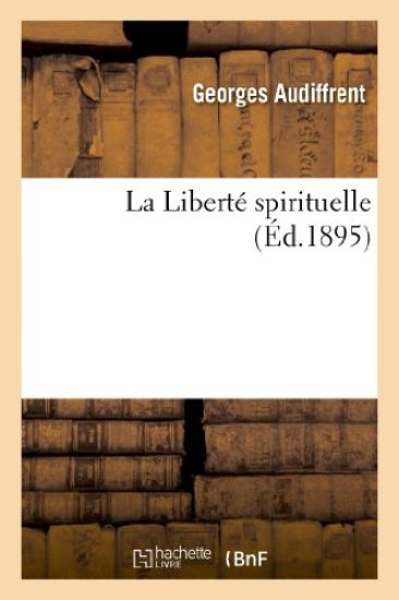 La Liberté Spirituelle