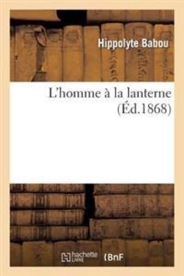 L'Homme À La Lanterne