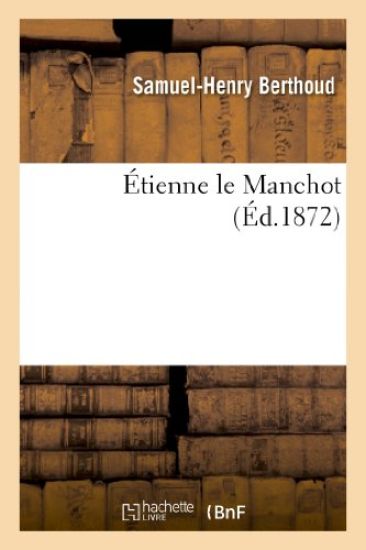 Étienne Le Manchot