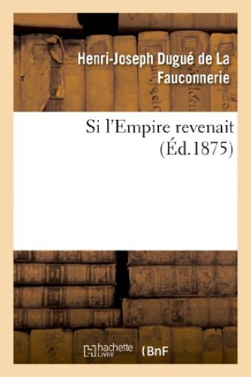 Si l'Empire Revenait