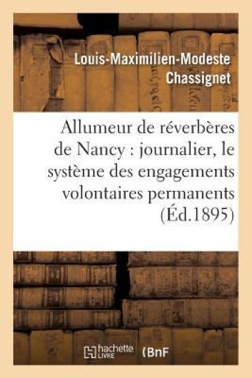Allumeur de Réverbères de Nancy Meurthe-Et-Moselle