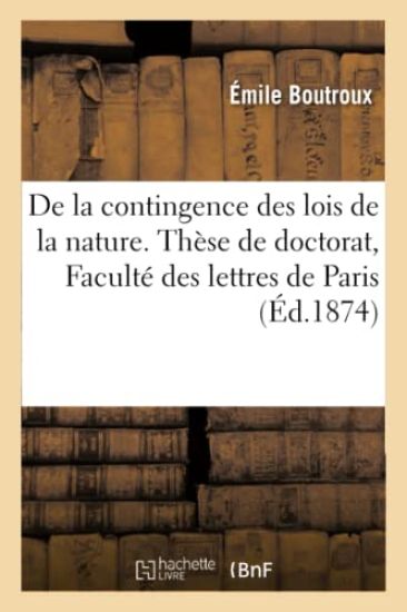 de la Contingence Des Lois de la Nature
