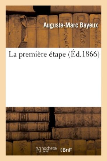 La Première Étape