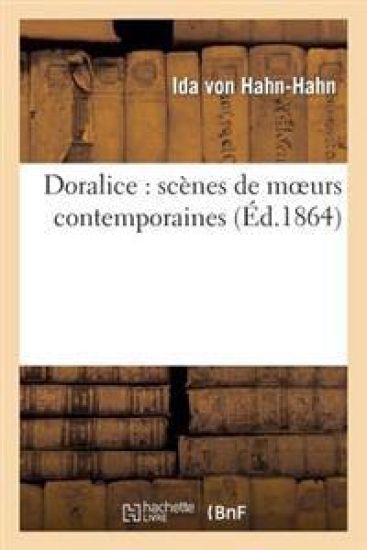 Doralice: Scènes de Moeurs Contemporaines