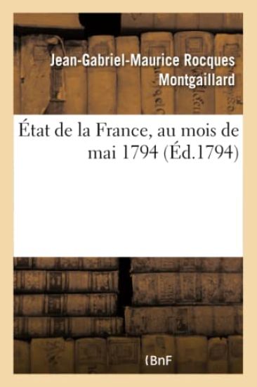 État de la France, Au Mois de Mai 1794