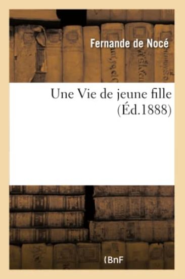 Une Vie de Jeune Fille