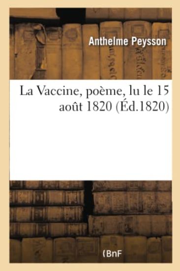 La Vaccine, Poème, Lu Le 15 Août 1820