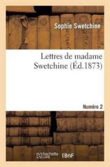 Lettres de Madame Swetchine. Numéro 2