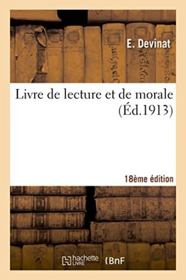 Livre de Lecture Et de Morale 18e Édition