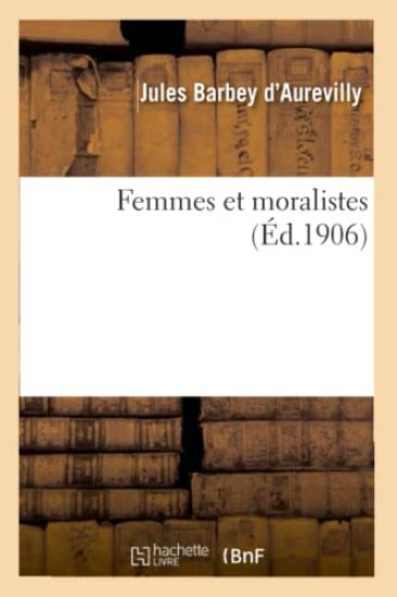 Femmes Et Moralistes