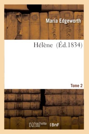 Hélène. Tome 2