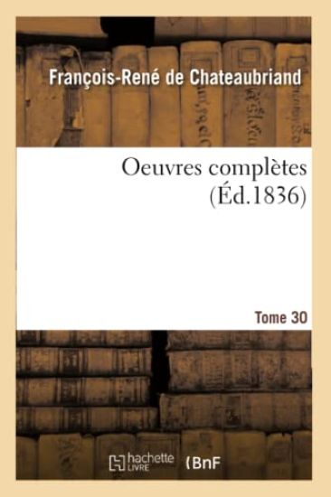 Oeuvres Complètes Tome 30