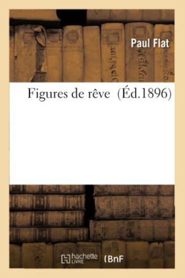 Figures de Rêve