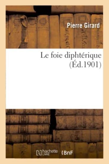 Le Foie Diphtérique