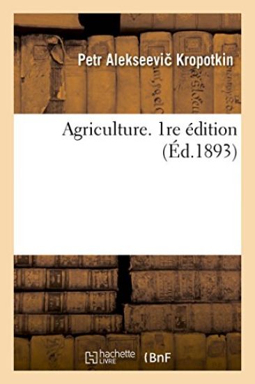 Agriculture. 1re Édition